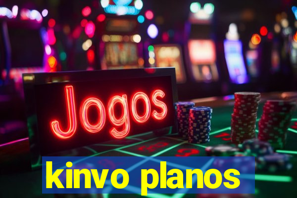 kinvo planos